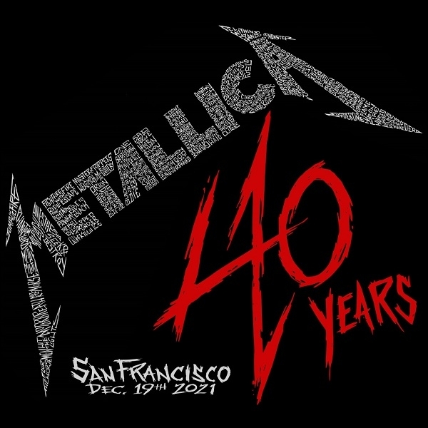 Live Metallica: San Francisco, CA - December 19, 2021