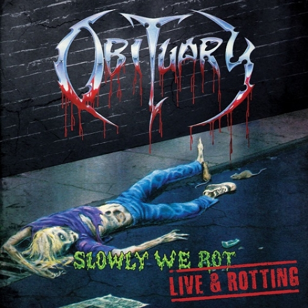 Slowly We Rot - Live & Rotting