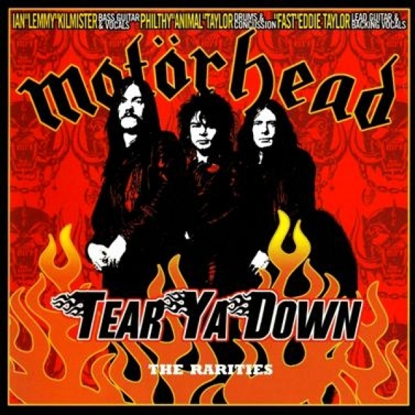 Tear Ya Down: The Rarities