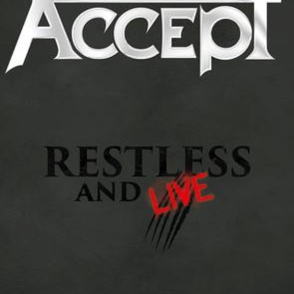 Restless and Live (Blind Rage - Live in Europe 2015)