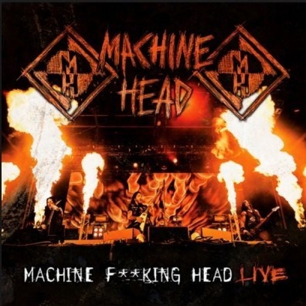 Machine F**king Head Live