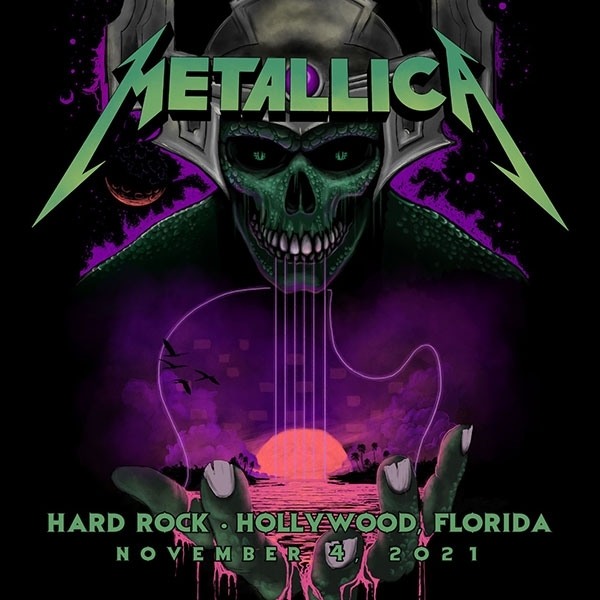 Live Metallica: Hollywood, FL - November 4, 2021