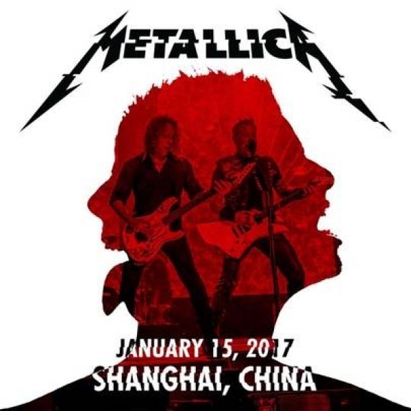 Live Metallica: Shanghai, China - January 15, 2017