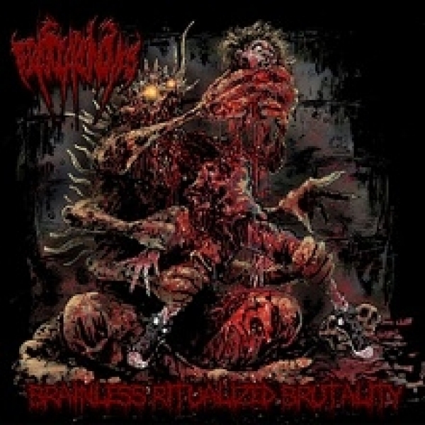 Brainless Ritualized Brutality​