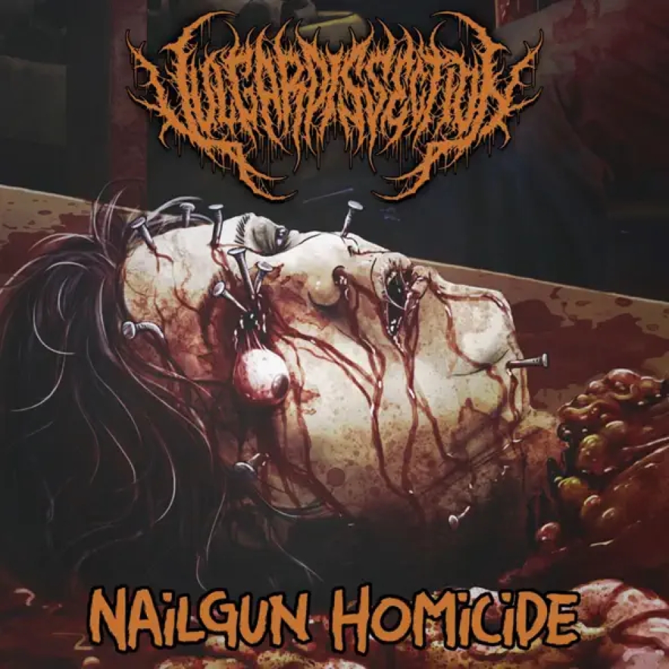 Vulgar Dissection Vulgar Dissection