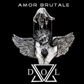 DOL has released new EP 'Amor Brutale'