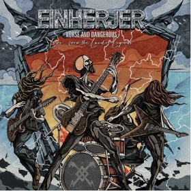 EINHERJER unleash it's first live album 'Norse And Dangerous (Live… From the Land of Legends)'