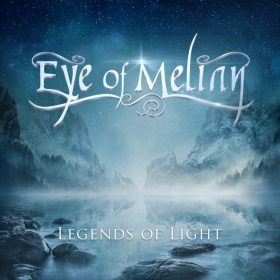 EYE OF MELIAN release debut album ‘Legends of Light’