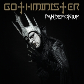 GOTHMINISTER are proud to present their new single 'Pandemonium'