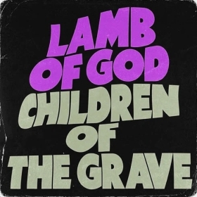 LAMB OF GOD Release Studio Version Of LAMB OF GOD Release Studio Version Of