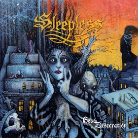 SLEEPLESS release debut album “Host Desecration”