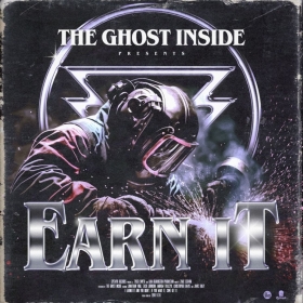 THE GHOST INSIDE Returns with Hard-Hitting Single 'Earn It'